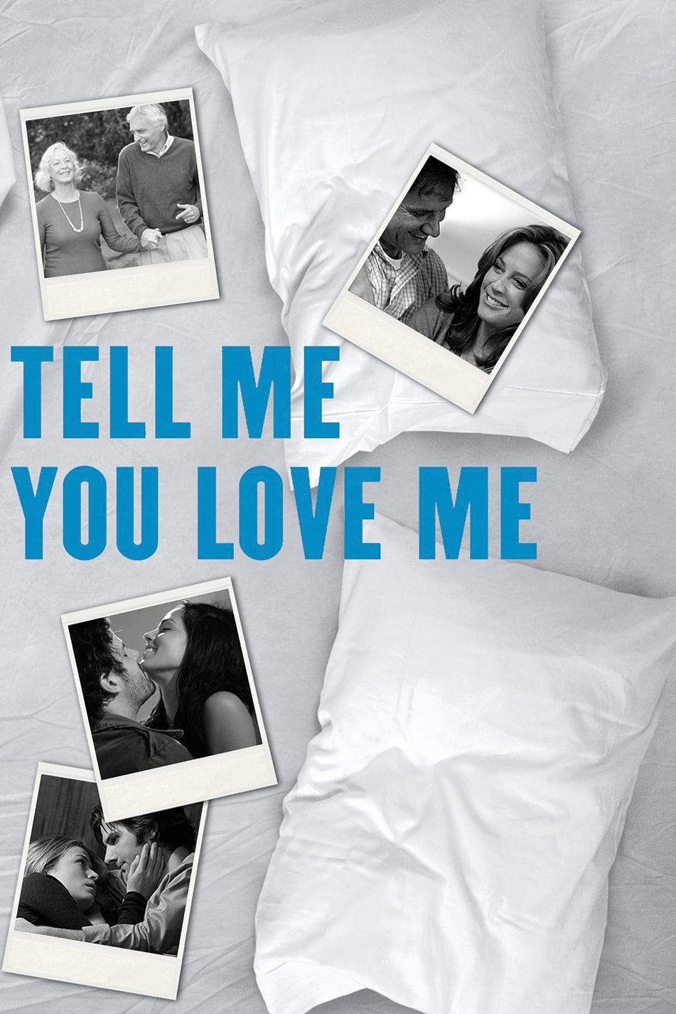 Série Tell me you love me